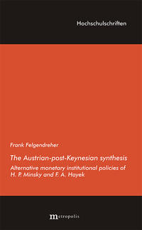 Vorderes Coverbild The Austrian-post-Keynesian synthesis