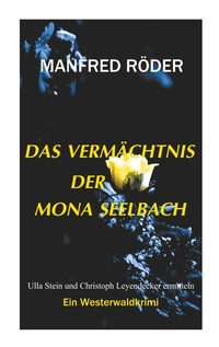 Vorderes Coverbild Das Vermächtnis der Mona Seelbach