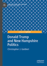 Vorderes Coverbild Donald Trump and New Hampshire Politics