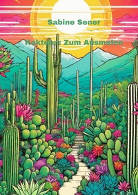 Vorderes Coverbild Kakteen: Zum Ausmalen