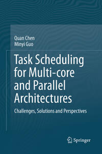 Vorderes Coverbild Task Scheduling for Multi-core and Parallel Architectures