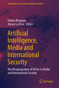 Vorderes Coverbild Artificial Intelligence, Media and International Security