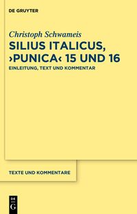Vorderes Coverbild Silius Italicus, ›Punica‹ 15/16
