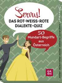 Vorderes Coverbild Servus! Das rot-weiß-rote Dialekte-Quiz