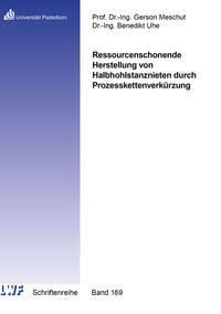 Vorderes Coverbild Ressourcenschonende Herstellung von Halbhohlstanznieten durch Prozesskettenverkürzung