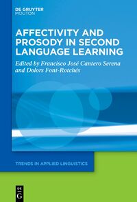 Vorderes Coverbild Affectivity and Prosody in Second Language Learning