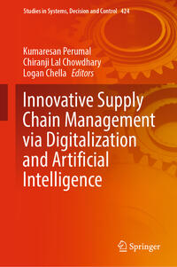 Vorderes Coverbild Innovative Supply Chain Management via Digitalization and Artificial Intelligence