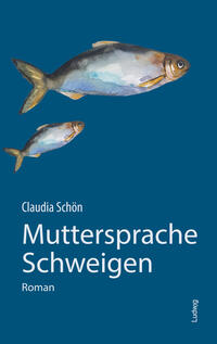 Vorderes Coverbild Muttersprache Schweigen