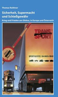 Vorderes Coverbild Sicherheit, Supermacht und Schießgewähr