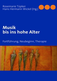 Vorderes Coverbild Musik bis ins hohe Alter