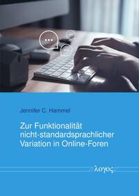 Vorderes Coverbild Zur Funktionalität nicht-standardsprachlicher Variation in Online-Foren