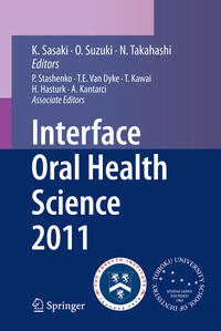 Vorderes Coverbild Interface Oral Health Science 2011