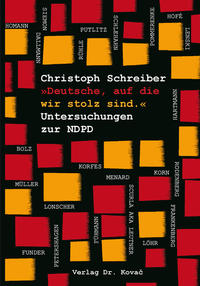 Vorderes Coverbild »Deutsche, auf die wir stolz sind.« Untersuchungen zur NDPD