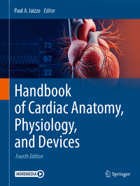 Vorderes Coverbild Handbook of Cardiac Anatomy, Physiology, and Devices