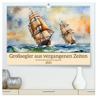 Vorderes Coverbild Großsegler aus vergangenen Zeiten (hochwertiger Premium Wandkalender 2025 DIN A2 quer), Kunstdruck in Hochglanz