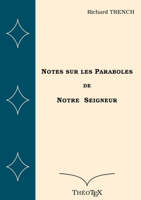Vorderes Coverbild Notes sur les Paraboles de Notre Seigneur