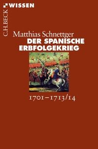 Vorderes Coverbild Der Spanische Erbfolgekrieg