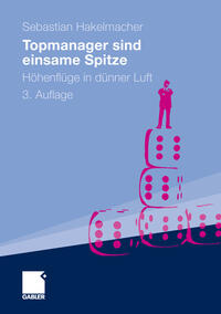 Vorderes Coverbild Topmanager sind einsame Spitze