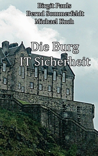 Vorderes Coverbild Die Burg IT-Sicherheit
