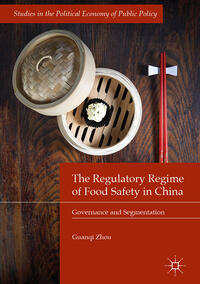 Vorderes Coverbild The Regulatory Regime of Food Safety in China