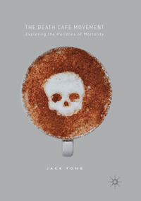 Vorderes Coverbild The Death Café Movement