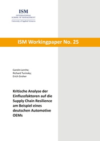 Vorderes Coverbild Kritische Analyse der Einflussfaktoren auf die Supply Chain Resilience am Beispiel eines deutschen Automotive OEMs