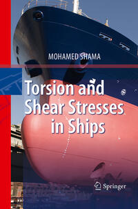 Vorderes Coverbild Torsion and Shear Stresses in Ships