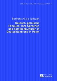 Vorderes Coverbild Deutsch-polnische Familien: Ihre Sprachen und Familienkulturen in Deutschland und in Polen
