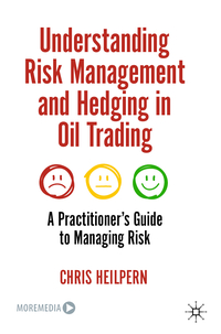 Vorderes Coverbild Understanding Risk Management and Hedging in Oil Trading