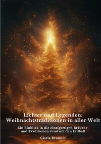 Vorderes Coverbild Lichter und Legenden: Weihnachtstraditionen in aller Welt