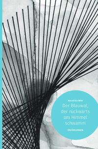 Vorderes Coverbild Der Blauwal, der rückwärts am Himmel schwamm