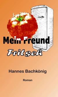 Vorderes Coverbild Mein Freund Fritsch