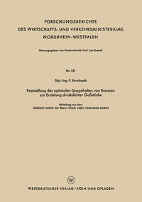 Vorderes Coverbild Feststellung des optimalen Gasgehaltes von Bronzen zur Erzielung druckdichter Gußstücke