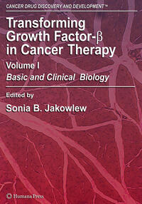 Vorderes Coverbild Transforming Growth Factor-Beta in Cancer Therapy, Volume I