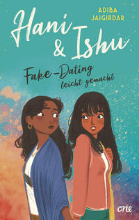 Vorderes Coverbild Hani & Ishu: Fake-Dating leicht gemacht