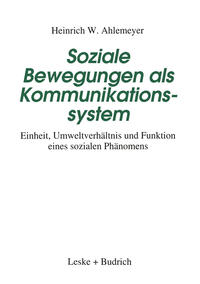 Vorderes Coverbild Soziale Bewegungen als Kommunikationssystem