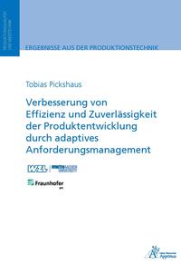 Vorderes Coverbild Verbesserung von Effizienz und Zuverlässigkeit der Produktentwicklung durch adaptives Anforderungsmanagement