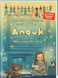 Vorderes Coverbild Anouk und das Geheimnis der Weihnachtszeit (Anouk 3)