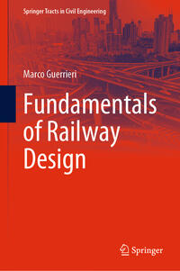 Vorderes Coverbild Fundamentals of Railway Design