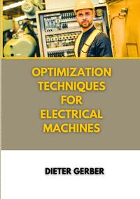 Vorderes Coverbild Optimization techniques for electrical machines