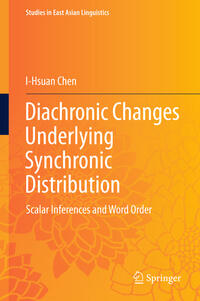 Vorderes Coverbild Diachronic Changes Underlying Synchronic Distribution