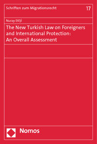Vorderes Coverbild The New Turkish Law on Foreigners and International Protection: An Overall Assessment