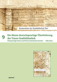 Vorderes Coverbild Die älteste deutsprachige Überlieferung der Trierer Stadtbibliothek