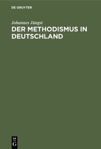 Vorderes Coverbild Der Methodismus in Deutschland