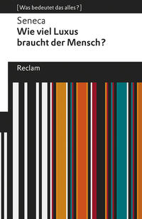 Vorderes Coverbild Wie viel Luxus braucht der Mensch?. [Was bedeutet das alles?]
