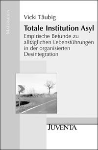 Vorderes Coverbild Totale Institution Asyl