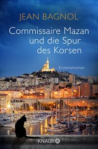 Vorderes Coverbild Commissaire Mazan und die Spur des Korsen