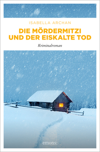 Vorderes Coverbild Die MörderMitzi und der eiskalte Tod