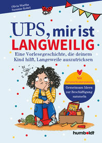 Vorderes Coverbild Ups, mir ist langweilig