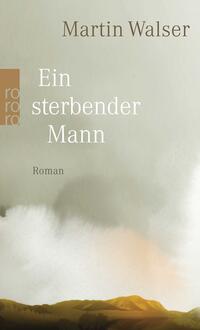 Vorderes Coverbild Ein sterbender Mann
